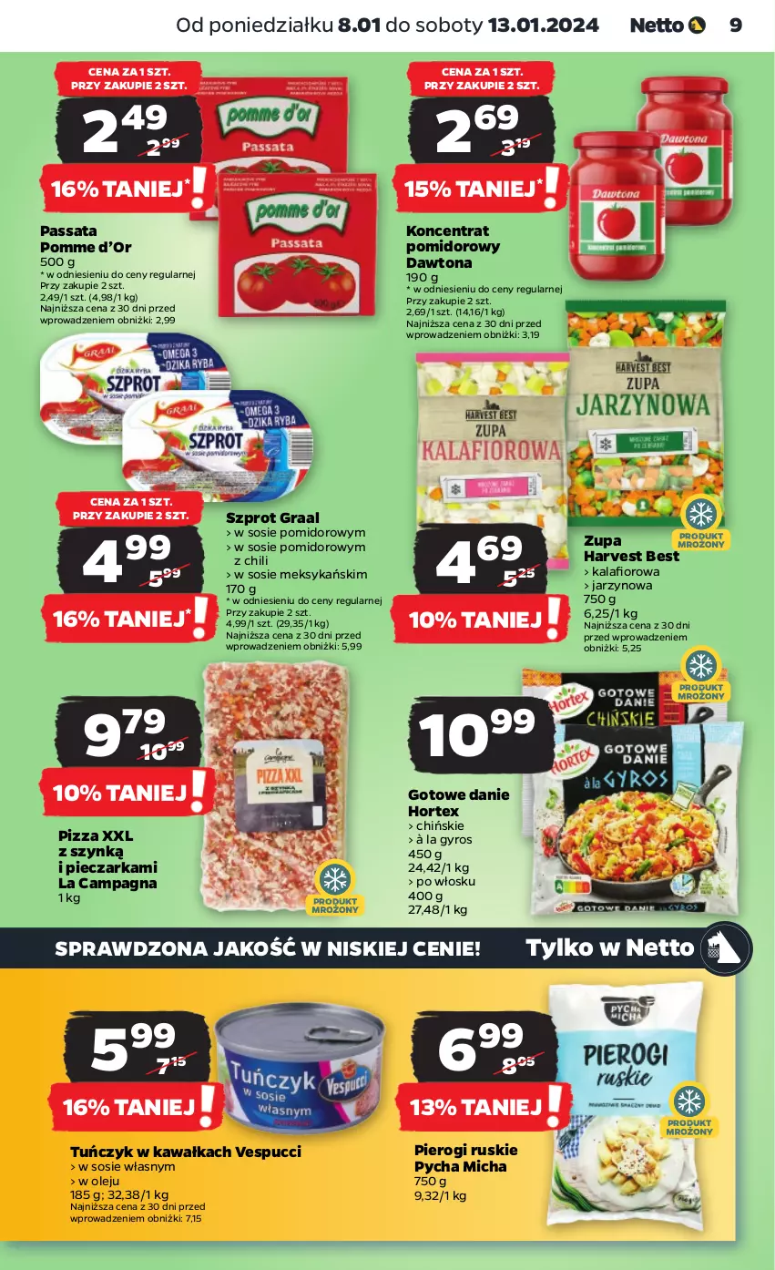 Gazetka promocyjna Netto - Artykuły spożywcze - ważna 08.01 do 13.01.2024 - strona 9 - produkty: Dawtona, Gra, Graal, Gyros, Hortex, Kalafior, Kawa, Koncentrat pomidorowy, Olej, Piec, Pieczarka, Pierogi, Pizza, Sos, Szprot, Tuńczyk, Zupa