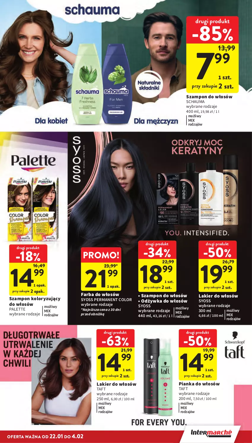 Gazetka promocyjna Intermarche - Gazetka promocyjna - ważna 22.01 do 28.01.2026 - strona 35 - produkty: Fa, Farba do włosów, Lakier, Lakier do włosów, Odżywka, Palette, Pianka do włosów, Schauma, Syoss, Szampon, Taft