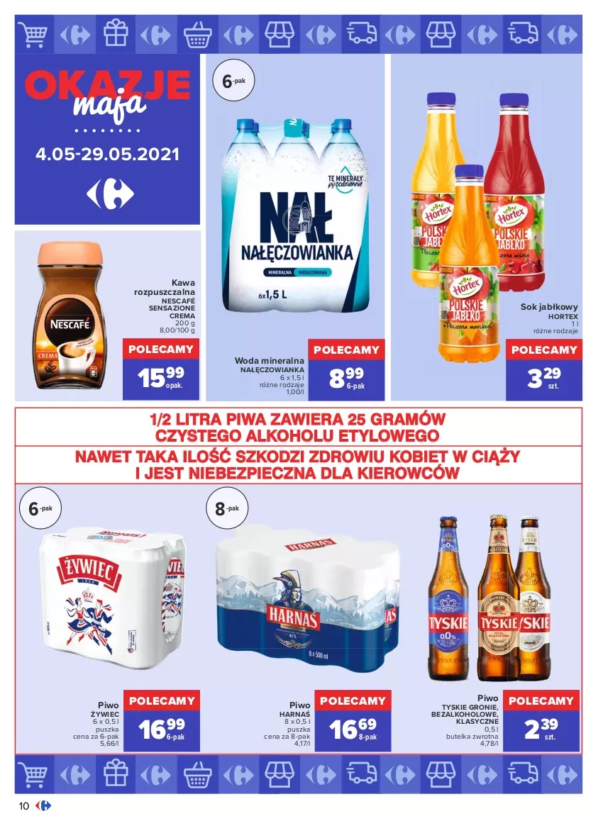 Gazetka promocyjna Carrefour - Gazetka Okazje Maja - ważna 03.05 do 29.05.2021 - strona 10 - produkty: Gra, Harnaś, Hortex, Kawa, Kawa rozpuszczalna, Nałęczowianka, Nescafé, Piec, Piwa, Piwo, Sok, Sok jabłkowy, Tyskie, Woda, Woda mineralna