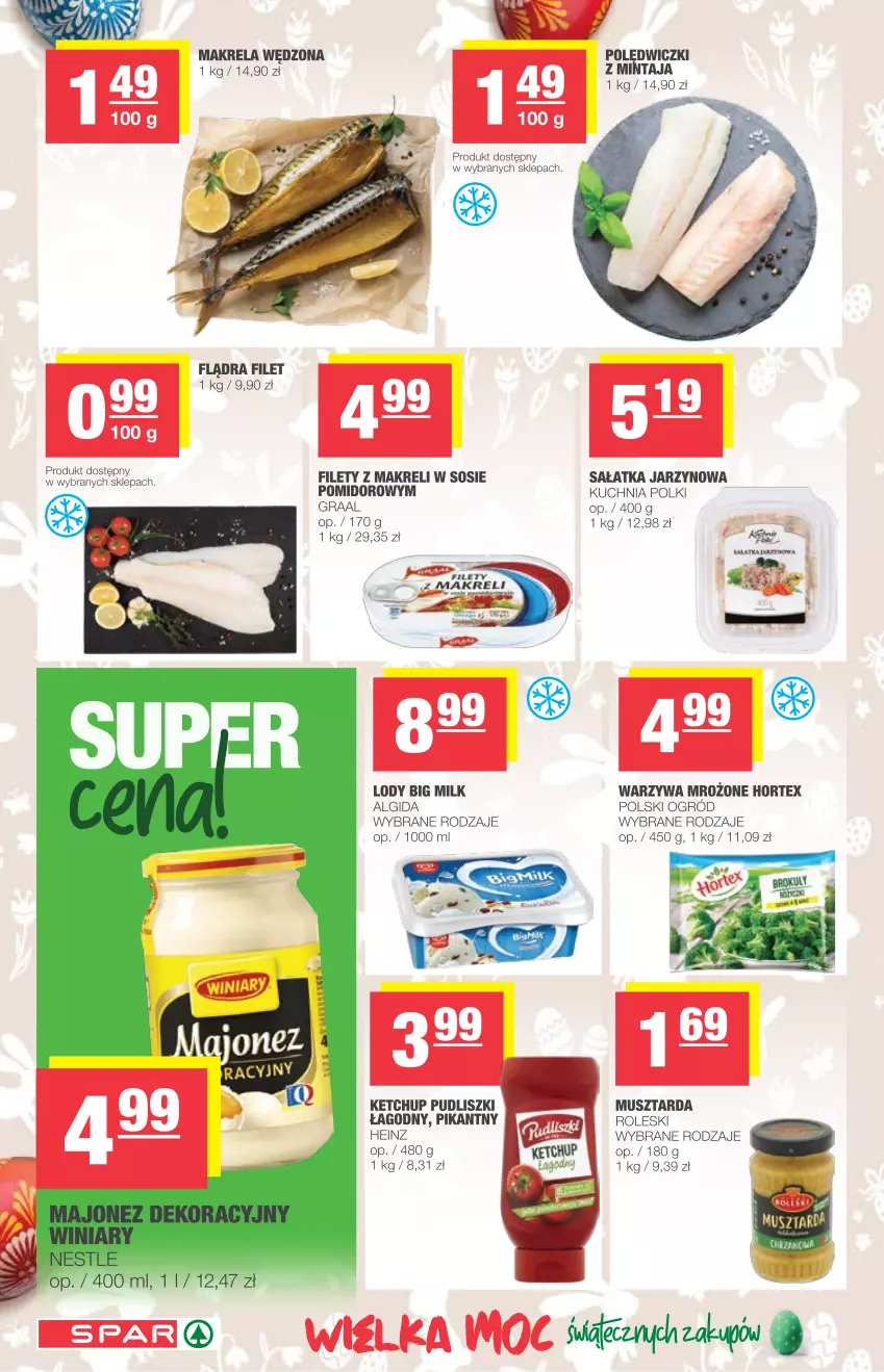 Gazetka promocyjna Spar - Eurospar - ważna 31.03 do 03.04.2021 - strona 4 - produkty: Algida, Big Milk, Gra, Graal, Heinz, Hortex, Ketchup, Kuchnia, LG, Lody, Mintaj, Mus, Musztarda, Ogród, Pudliszki, Sałat, Sałatka, Sos, Warzywa