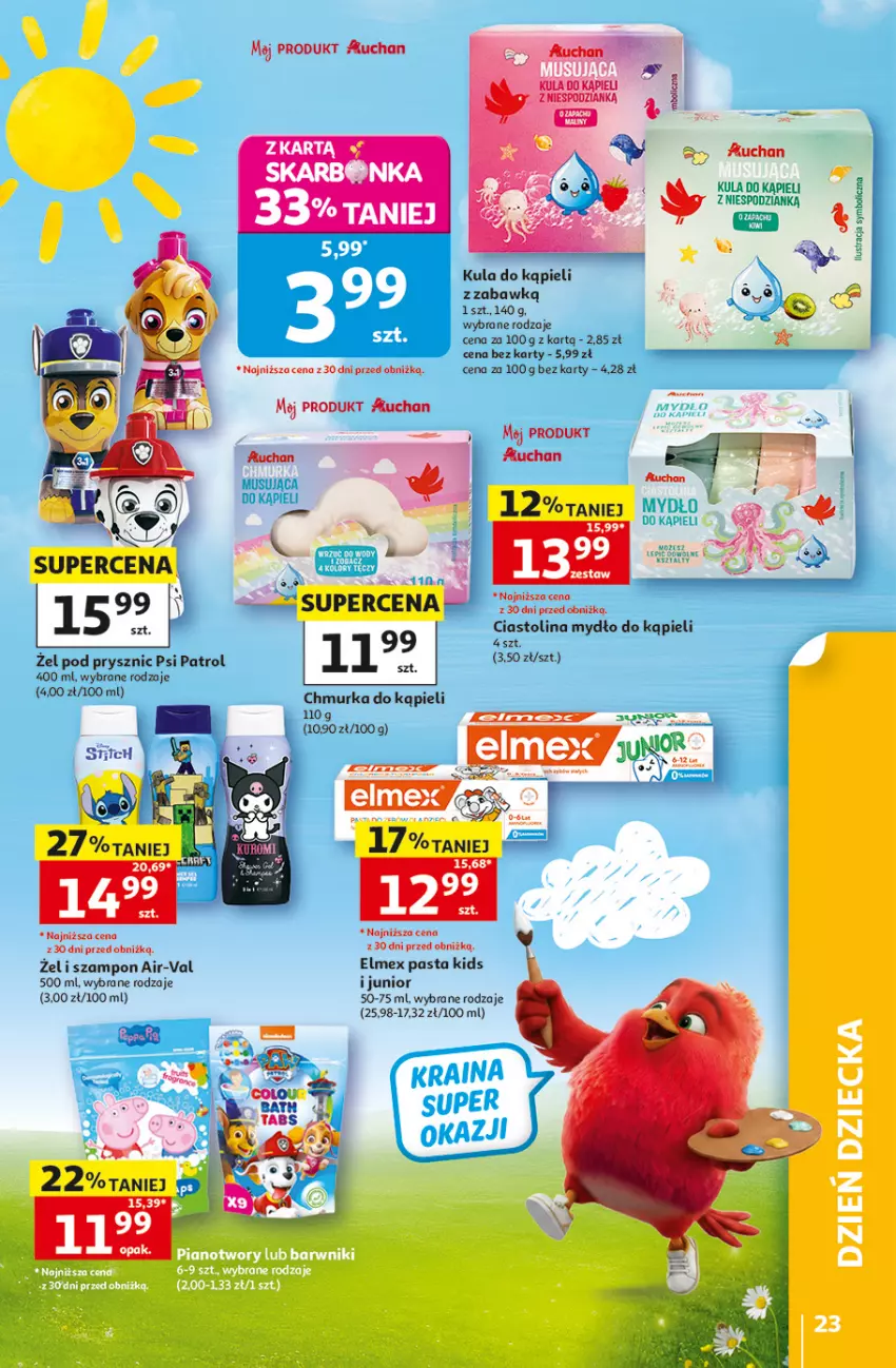 Gazetka promocyjna Auchan - 30 Lat Hipermarket - ważna 28.05 do 03.06.2026 - strona 23 - produkty: Elmex, Kula do kąpieli, Mydło, Psi Patrol, Szampon