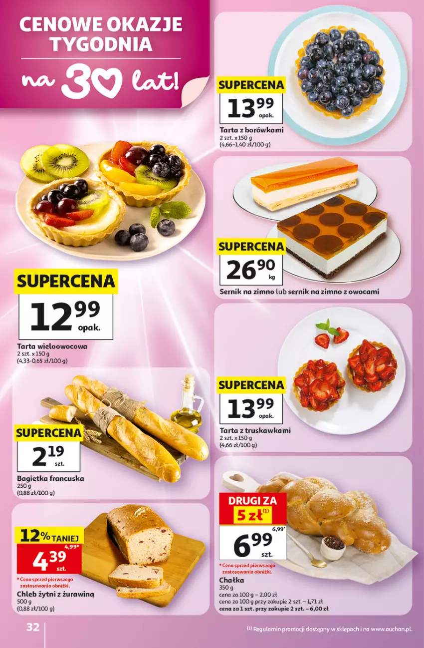 Gazetka promocyjna Auchan - 30 Lat Hipermarket - ważna 28.05 do 03.06.2026 - strona 32 - produkty: Bagietka, Borówka, Chleb, Ser, Tarta