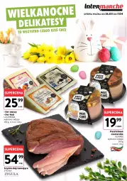 Gazetka promocyjna Intermarche - Katalog Delikatesy - Gazetka - ważna od 07.04 do 07.04.2026 - strona 1 - produkty: Ser, Ser owczy, Pasztet, Szynka, Ser kozi