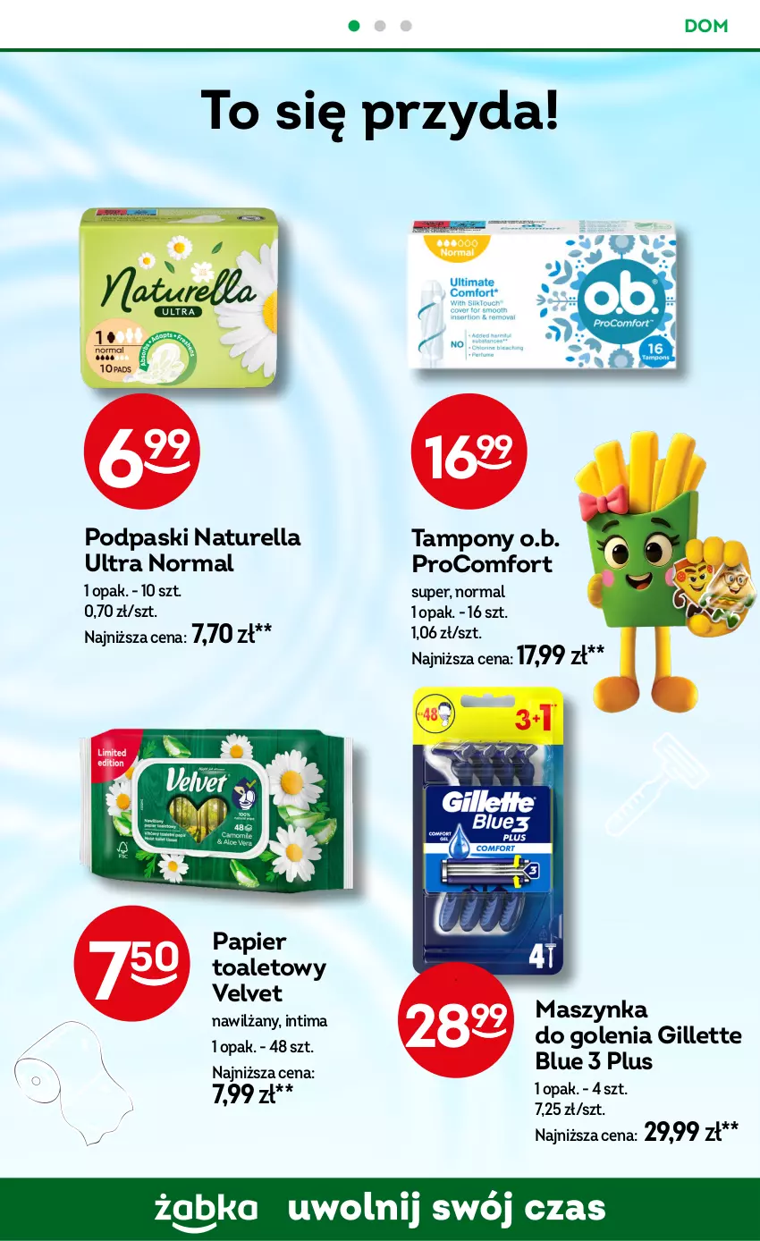 Gazetka promocyjna Żabka - ważna 05.11 do 18.11.2025 - strona 70 - produkty: Gillette, Maszynka, Maszynka do golenia, Naturell, Naturella, O.B., Papier, Papier toaletowy, Podpaski, Szynka, Tampony, Velvet