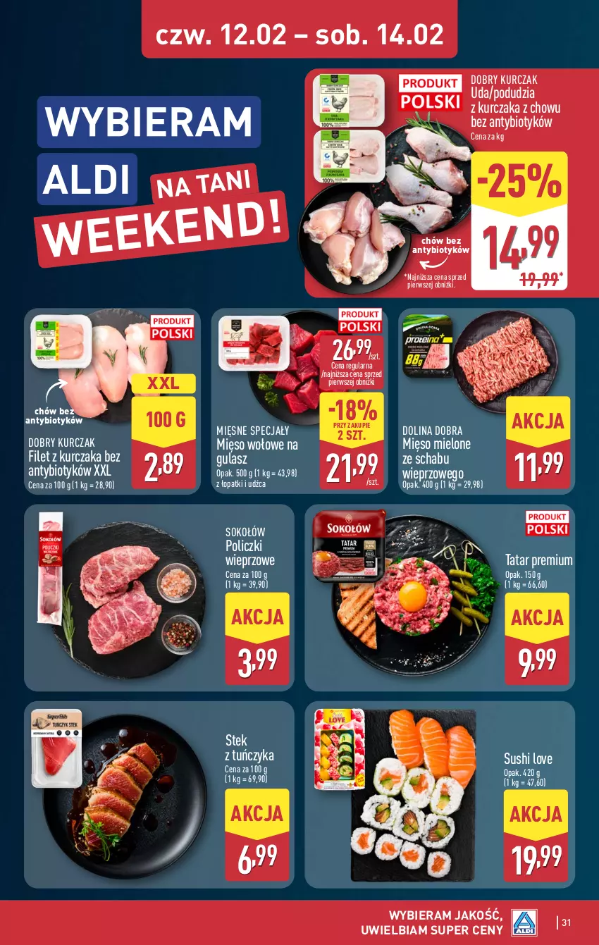 Gazetka promocyjna Aldi - Pełna oferta - ważna 09.02 do 14.02.2026 - strona 31 - produkty: Kurczak, Mięsne specjały, Mięso, Mięso mielone, Mięso wołowe, Sok, Sokołów, Stek, Sushi, Tuńczyk