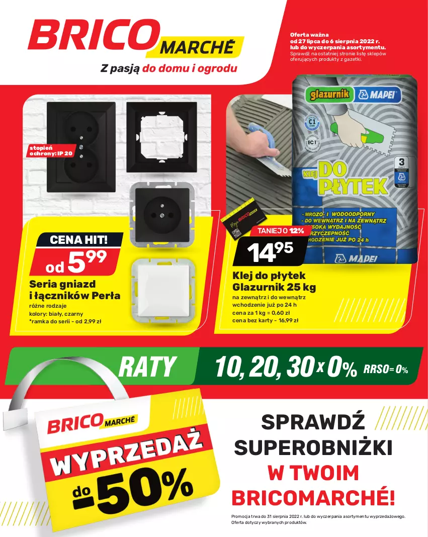 Gazetka promocyjna Bricomarche - Gazetka - ważna 27.07 do 06.08.2022 - strona 1 - produkty: Klej, Lazur, Perła, Ramka, Ser, Seria gniazd i łączników, Top