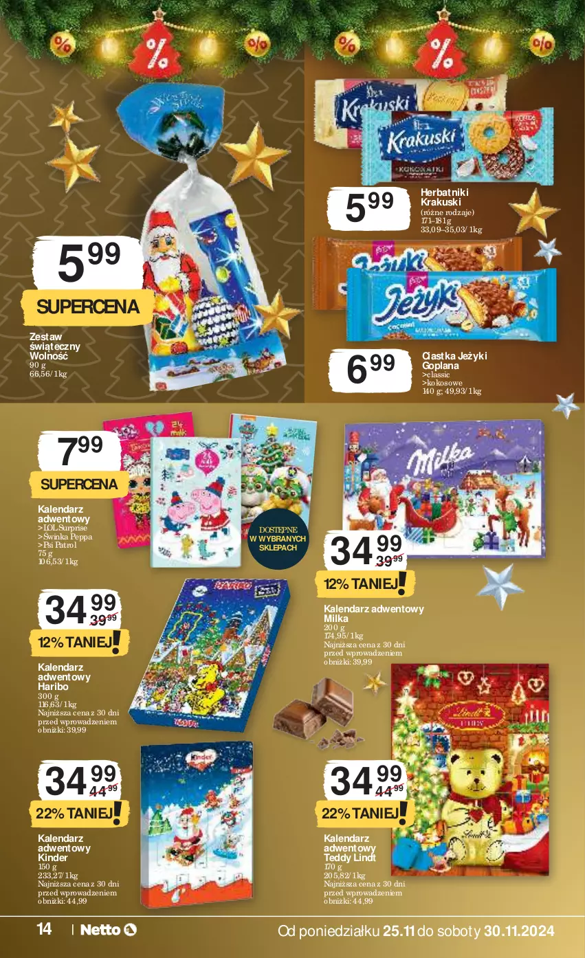 Gazetka promocyjna Netto - Od Poniedziałku - ważna 25.11 do 30.11.2024 - strona 14 - produkty: Ciastka, Goplana, Haribo, Herbatniki, Inka, Jeżyki, Kalendarz, Kalendarz adwentowy, Kinder, Kokos, Krakus, Krakuski, LANA, Lindt, Milka, Psi Patrol