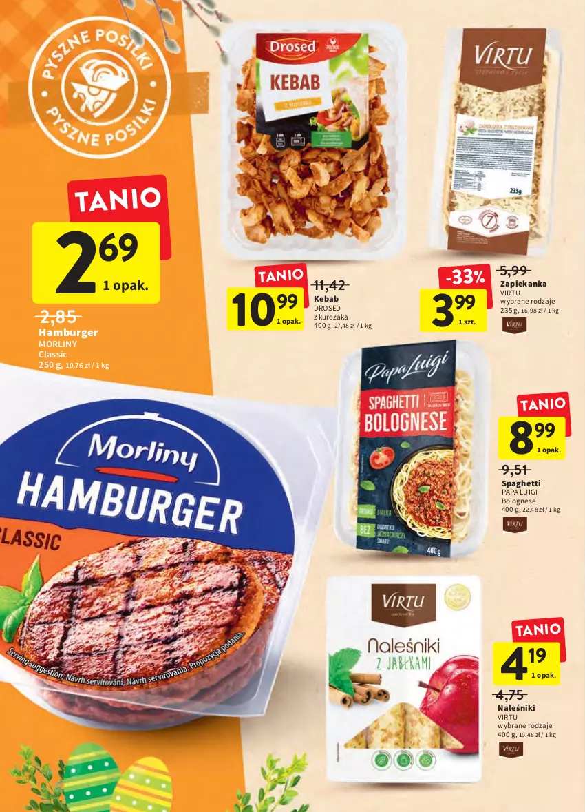 Gazetka promocyjna Intermarche - Wielkanoc - ważna 24.03 do 16.04.2022 - strona 24 - produkty: Burger, Hamburger, Kebab, Kurczak, Morliny, Naleśniki, Spaghetti, Virtu, Zapiekanka