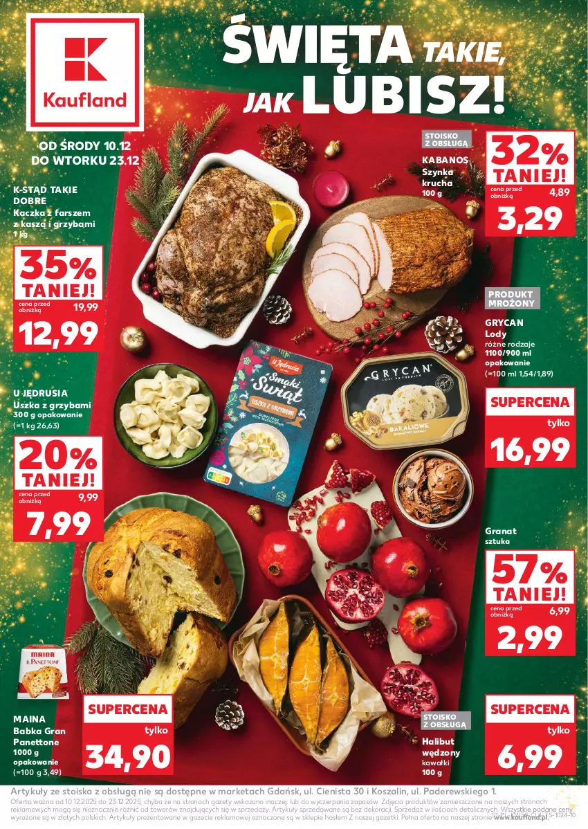 Gazetka promocyjna Kaufland - Kaufland - ważna 10.12 do 23.12.2025 - strona 1 - produkty: Babka, Fa, Gra, Granat, Gry, Halibut, Kabanos, Kaczka, Kawa, Kosz, Lody, Szal, Szynka
