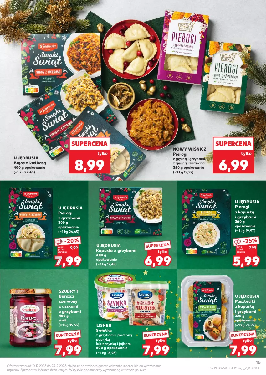 Gazetka promocyjna Kaufland - Kaufland - ważna 10.12 do 23.12.2025 - strona 15 - produkty: Bigos, Kapustą, Lisner, Piec, Pierogi, Sałat, Sałatka, Szubryt