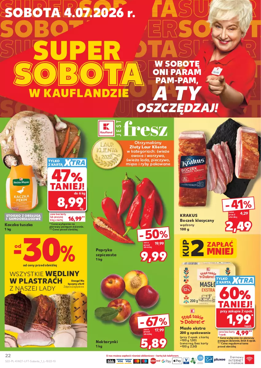 Gazetka promocyjna Kaufland - Gazetka tygodnia - ważna 02.07 do 08.07.2026 - strona 22 - produkty: Boczek, Kaczka, Krakus, Laur, Masło, Mięso, Nektar, Owoce, Papryka, Piec, Pieczywo, Szpic, Tusz, Waga, Warzywa