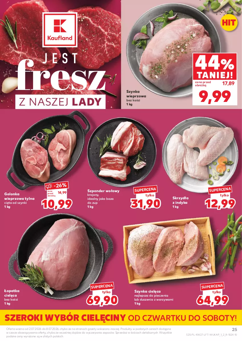 Gazetka promocyjna Kaufland - Gazetka tygodnia - ważna 02.07 do 08.07.2026 - strona 25 - produkty: Golonka wieprzowa, Piec, Szponder wołowy, Szynka, Szynka wieprzowa, Warzywa