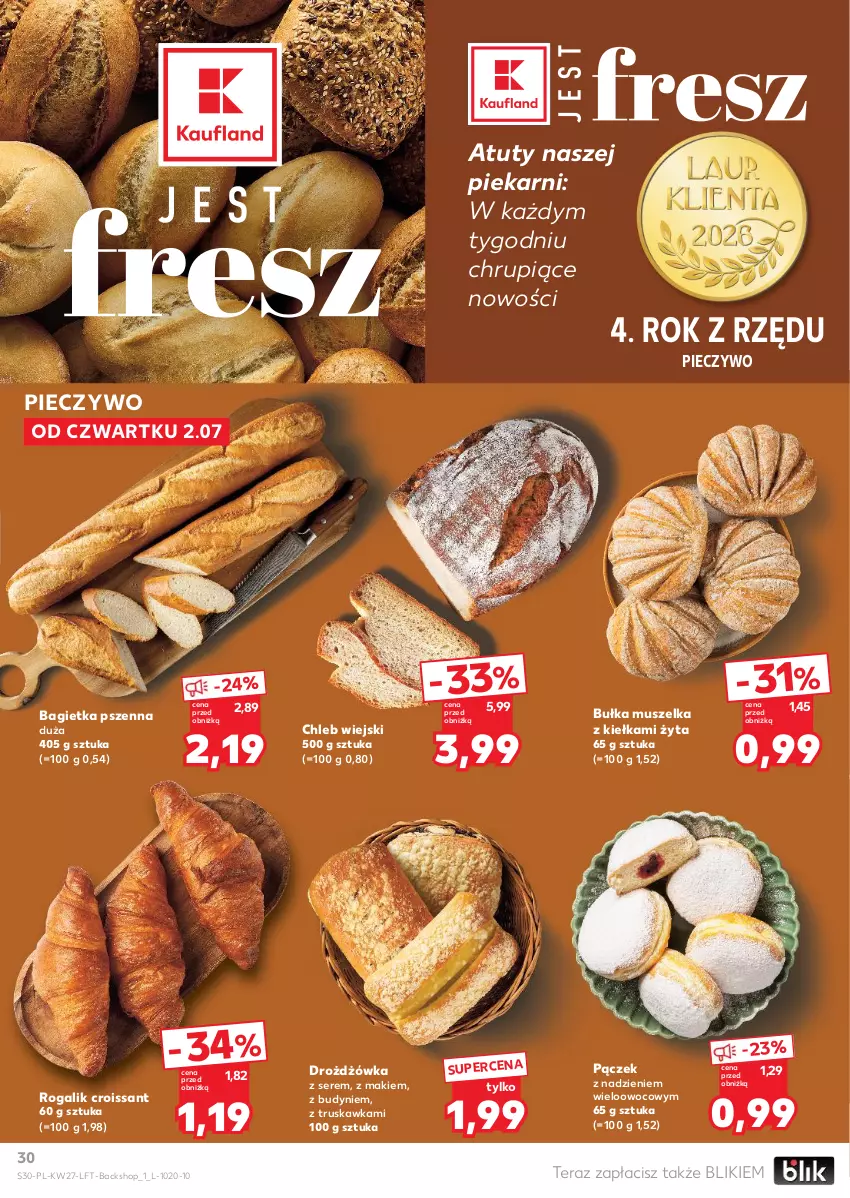 Gazetka promocyjna Kaufland - Gazetka tygodnia - ważna 02.07 do 08.07.2026 - strona 30 - produkty: Bagietka, Bagietka pszenna, Bułka, Chleb, Croissant, Mus, Pączek, Piec, Pieczywo, Rogal, Ser, Tera