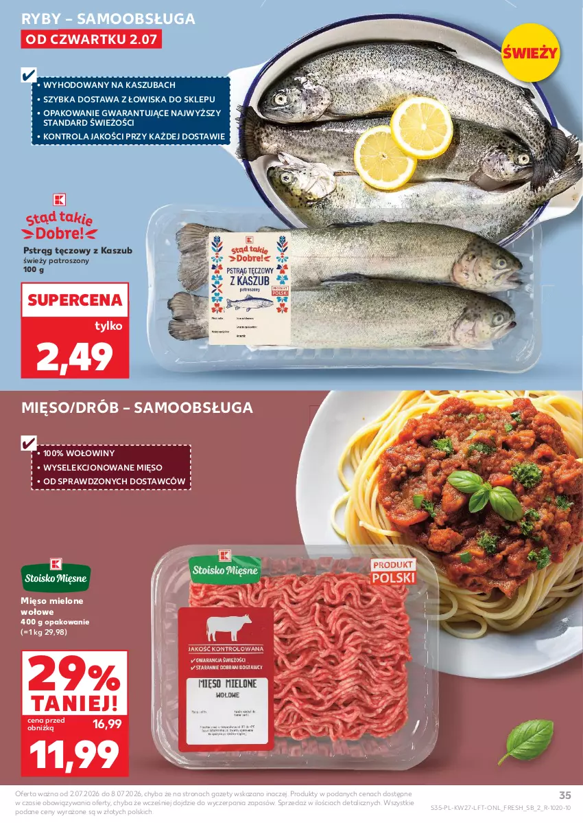 Gazetka promocyjna Kaufland - Gazetka tygodnia - ważna 02.07 do 08.07.2026 - strona 35 - produkty: Drób, Mięso, Mięso mielone, Pstrąg, Pstrąg tęczowy