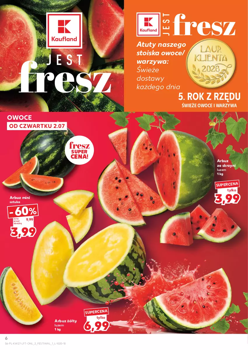 Gazetka promocyjna Kaufland - Gazetka tygodnia - ważna 02.07 do 08.07.2026 - strona 6 - produkty: Arbuz, Owoce, Warzywa