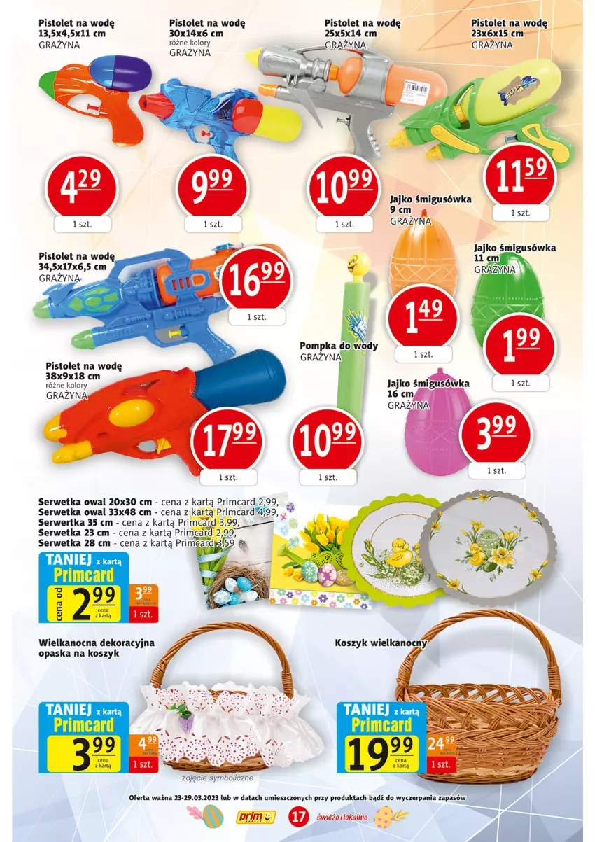 Gazetka promocyjna Prim Market - ważna 23.03 do 29.03.2023 - strona 17 - produkty: Gra, Kosz, Opaska, Pistolet, Pompka, Ser