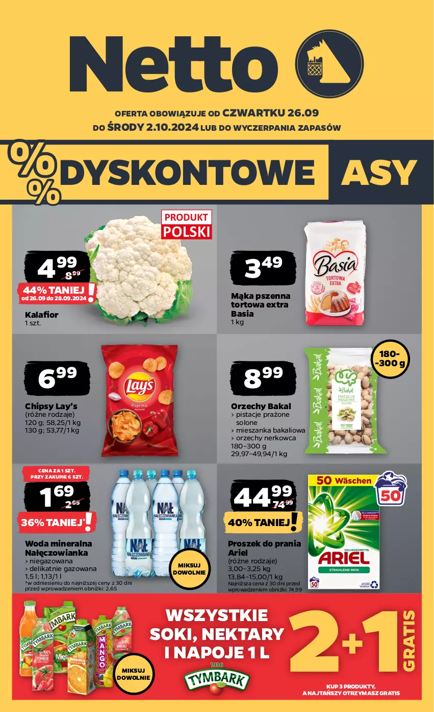 Gazetka promocyjna Netto - Netto Gazetka Food 39/24B - ważna 26.09 do 02.10.2024 - strona 1 - produkty: Ariel, Basia, Chipsy, Gra, Lay’s, Mąka, Mąka pszenna, Mieszanka bakaliowa, Nałęczowianka, Napoje, Nektar, Pistacje, Proszek do prania, Sok, Woda, Woda mineralna