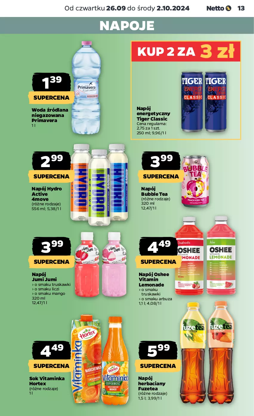 Gazetka promocyjna Netto - Netto Gazetka Food 39/24B - ważna 26.09 do 02.10.2024 - strona 13 - produkty: Arbuz, Hortex, Inka, LANA, Liczi, Mango, Napój, Napój energetyczny, Napoje, Oshee, Prima, Primavera, Sok, Tiger, Truskawki, Woda