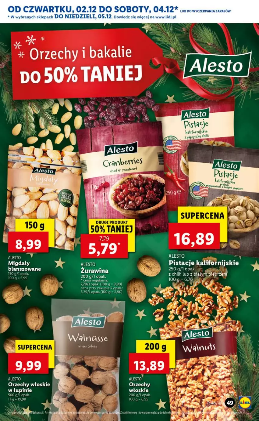 Gazetka promocyjna Lidl - GAZETKA OD 02.12 DO 05.12 - ważna 02.12 do 05.12.2021 - strona 49 - produkty: Migdały, Orzechy włoskie, Pistacje