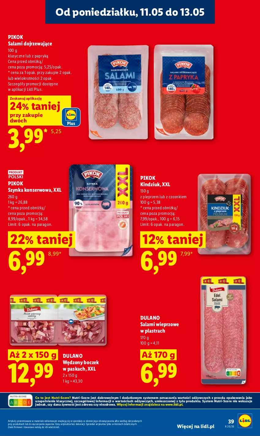 Gazetka promocyjna Lidl - Gazetka ważna od 11.05 do 13.05 - ważna 11.05 do 13.05.2026 - strona 39 - produkty: Boczek, Dulano, Kindziuk, Pieprz, PIKOK, Salami, Ser, Szynka, Szynka konserwowa