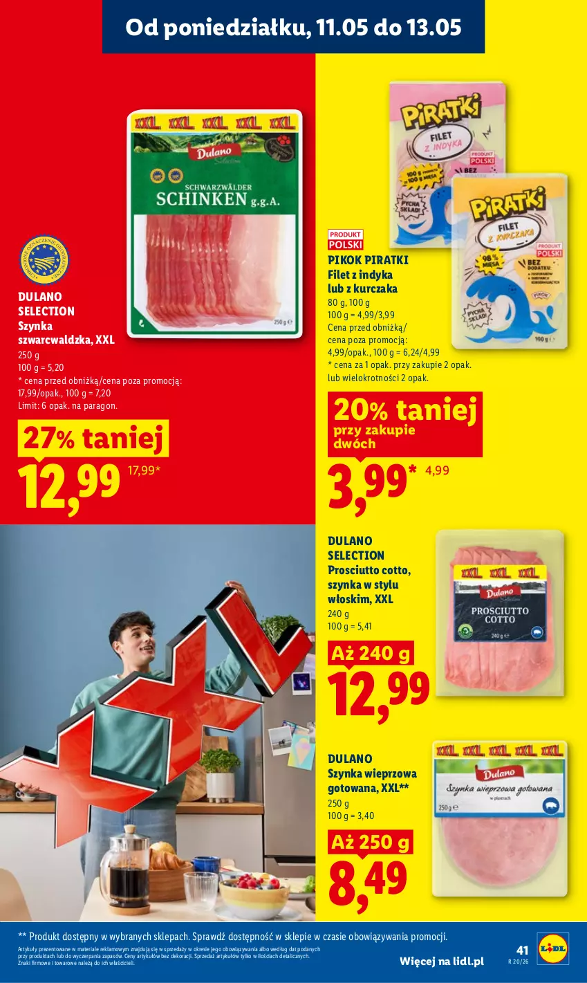 Gazetka promocyjna Lidl - Gazetka ważna od 11.05 do 13.05 - ważna 11.05 do 13.05.2026 - strona 41 - produkty: Dulano, Kurczak, PIKOK, Prosciutto, Szynka, Szynka wieprzowa