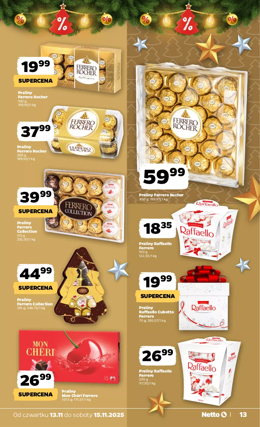 Gazetka promocyjna Netto - Od Czwartku - ważna 13.11 do 15.11.2025 - strona 13 - produkty: Fa, Ferrero, Ferrero Rocher, Mon Chéri, Praliny, Raffaello