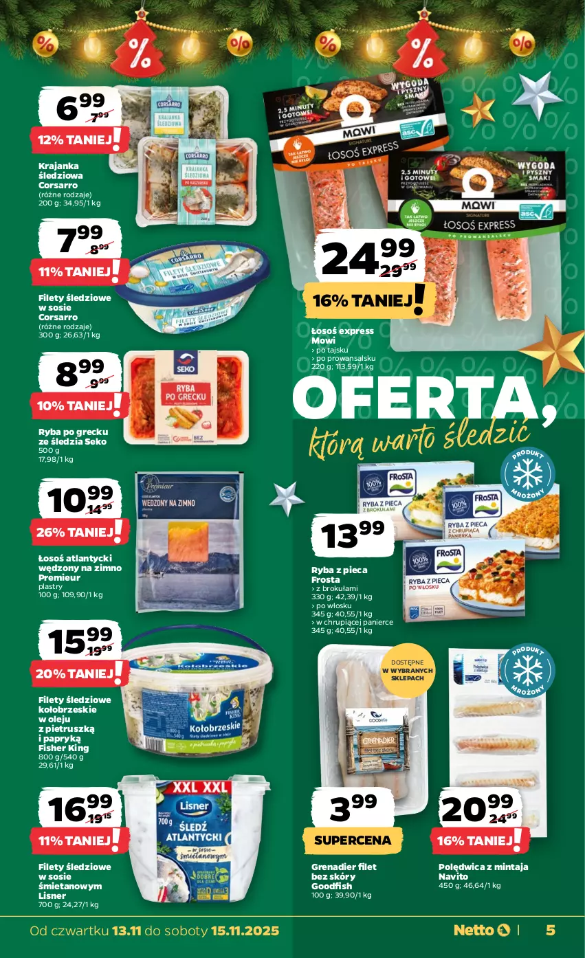 Gazetka promocyjna Netto - Od Czwartku - ważna 13.11 do 15.11.2025 - strona 5 - produkty: Frosta, Grenadier, Krajanka śledziowa, Lisner, Mintaj, Olej, Piec, Polędwica, Ryba, Ryba po grecku, SEKO, Sos