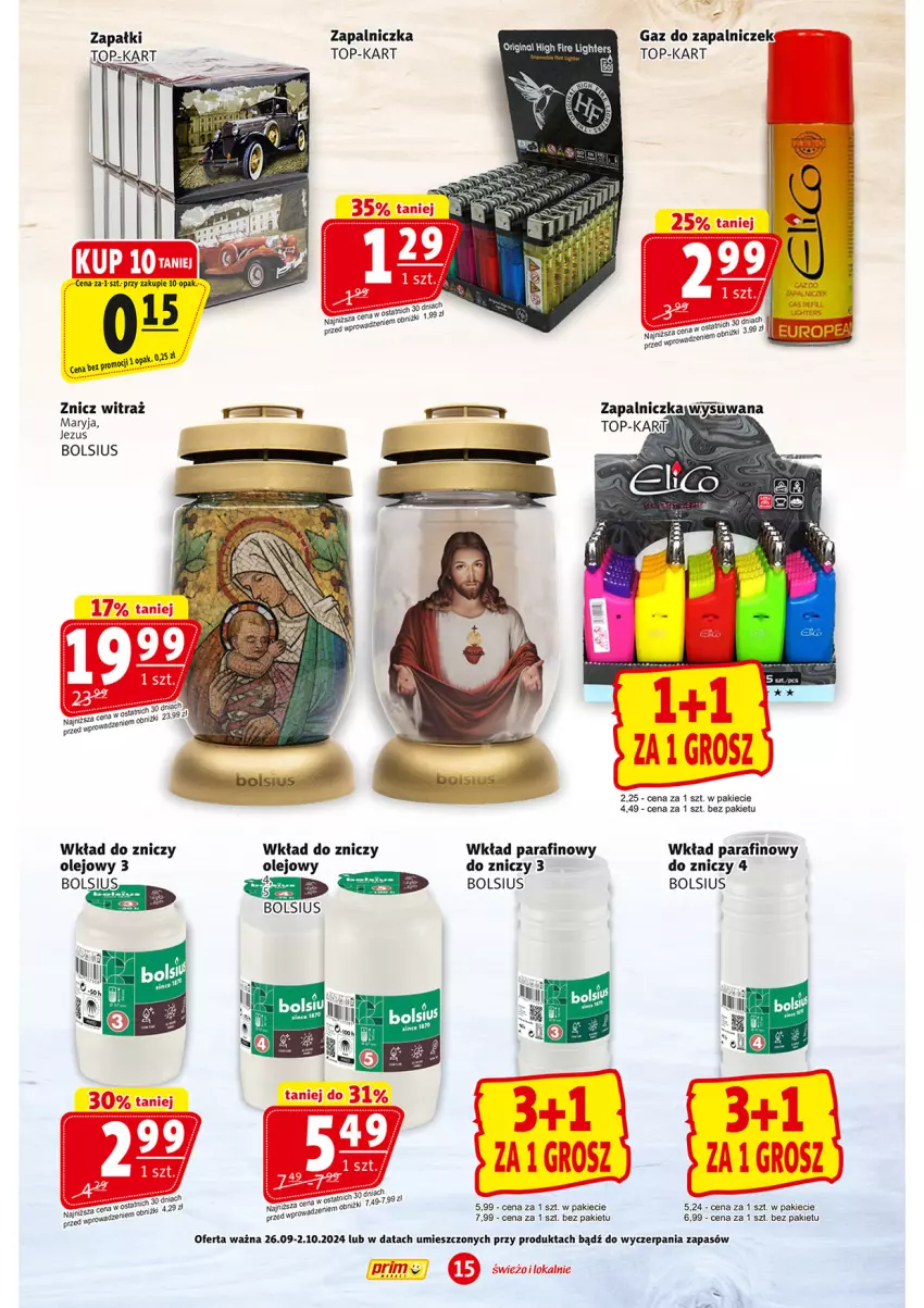 Gazetka promocyjna Prim Market - ważna 26.09 do 02.10.2024 - strona 15 - produkty: Bols, Bolsius, Olej, Top, Zapalniczka, Znicz