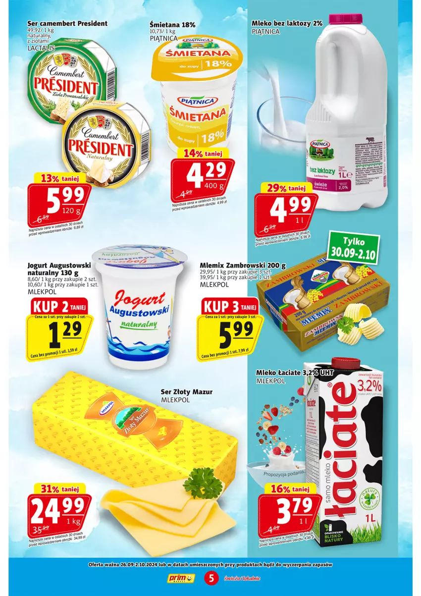 Gazetka promocyjna Prim Market - ważna 26.09 do 02.10.2024 - strona 5 - produkty: Camembert, Jogurt, Mleko, Mleko bez laktozy, Mlemix Zambrowski, Piątnica, Ser, Złoty Mazur