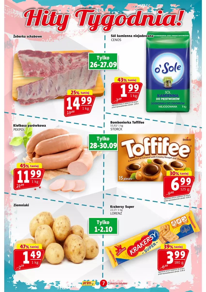 Gazetka promocyjna Prim Market - ważna 26.09 do 02.10.2024 - strona 7 - produkty: Cenos, Kiełbasa, Krakersy, Lorenz, Pekpol, Toffifee, Ziemniaki