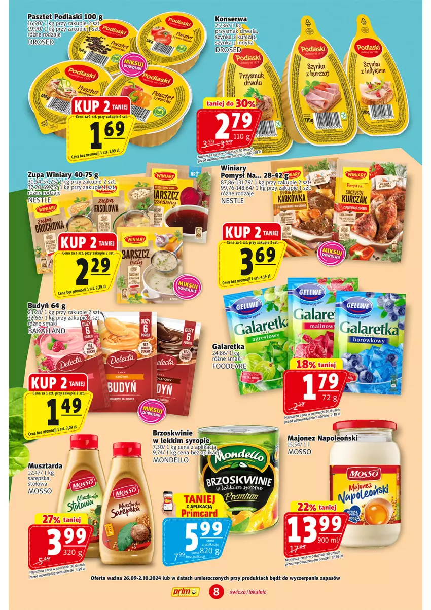 Gazetka promocyjna Prim Market - ważna 26.09 do 02.10.2024 - strona 8 - produkty: Brzoskwinie, Fa, Gala, Galaretka, Majonez, Mus, Musztarda, Oleo, Pasztet, Podlaski, Ser, Szynka, Winiary, Zupa