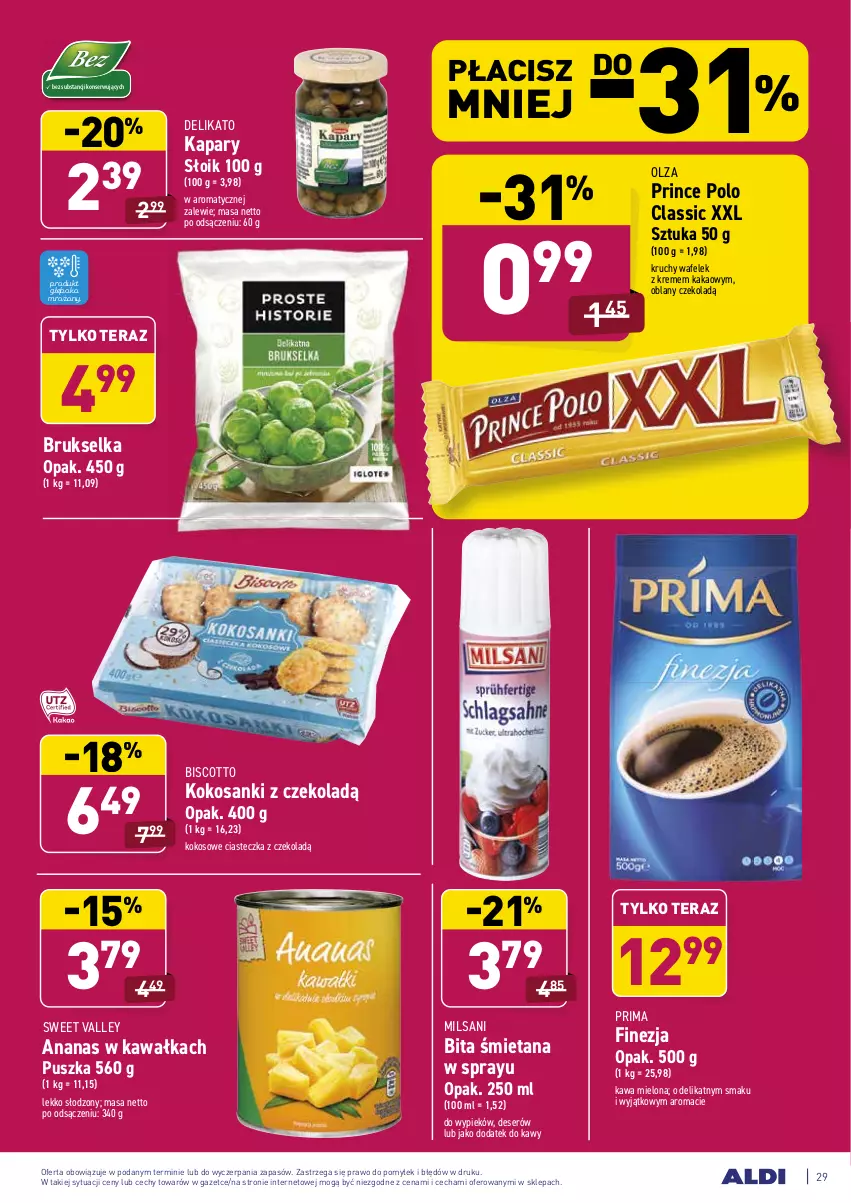 Gazetka promocyjna Aldi - ALE! CENA w ALDI - ważna 22.03 do 27.03.2021 - strona 29 - produkty: Ananas, Brukselka, Deser, Kakao, Kapary, Kawa, Kawa mielona, Kokos, Prima, Prince Polo, Sanki, Ser, Tera, Wafelek