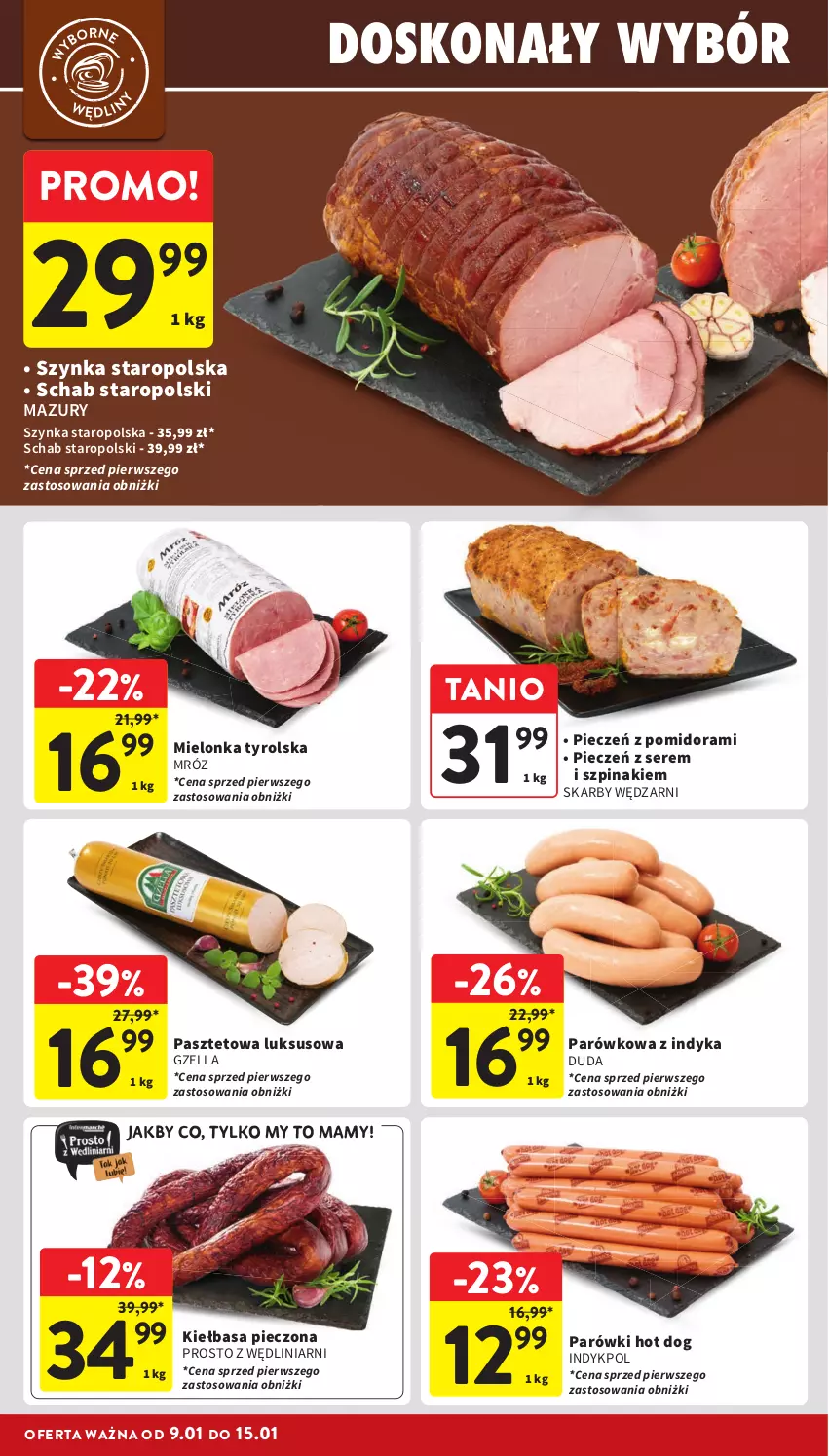 Gazetka promocyjna Intermarche - ważna 09.01 do 15.01.2025 - strona 16 - produkty: Duda, Hot dog, Kiełbasa, Mielonka tyrolska, Parówki, Parówki hot dog, Pasztet, Piec, Ser, Szpinak, Szynka