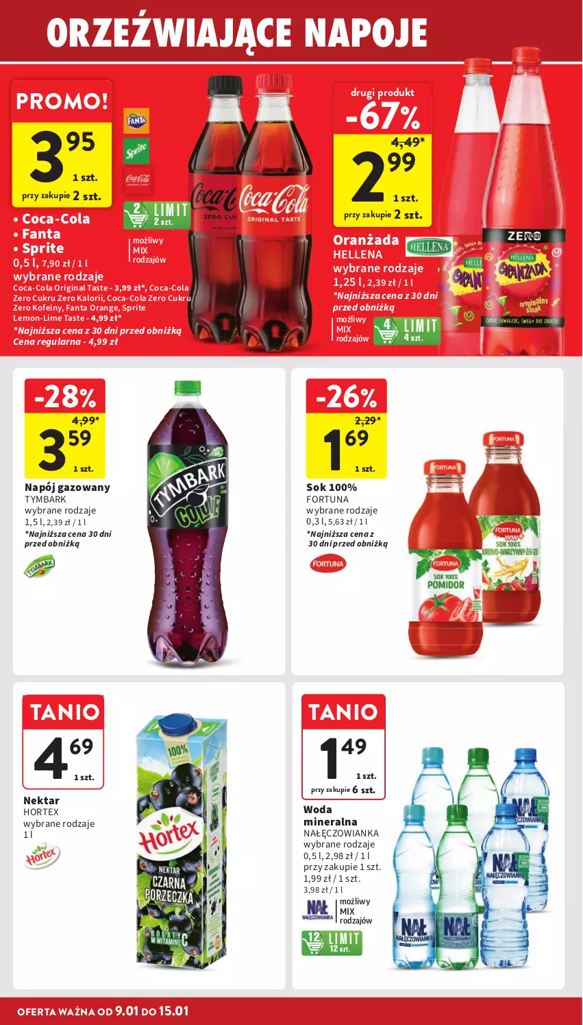 Gazetka promocyjna Intermarche - ważna 09.01 do 15.01.2025 - strona 32 - produkty: Coca-Cola, Fa, Fanta, Fortuna, Gin, Hellena, Hortex, Nałęczowianka, Napój, Napój gazowany, Nektar, Oranżada, Sok, Sprite, Tymbark, Woda, Woda mineralna