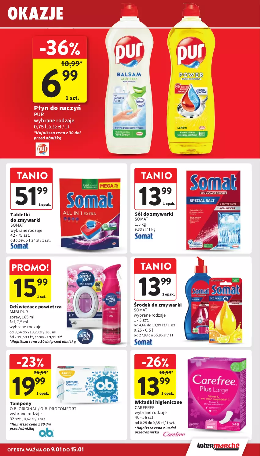 Gazetka promocyjna Intermarche - ważna 09.01 do 15.01.2025 - strona 37 - produkty: Ambi Pur, Carefree, Gin, O.B., Odświeżacz powietrza, Pur, Sól, Somat, Tablet, Tabletki do zmywarki, Tampony, Wkładki, Zmywarki