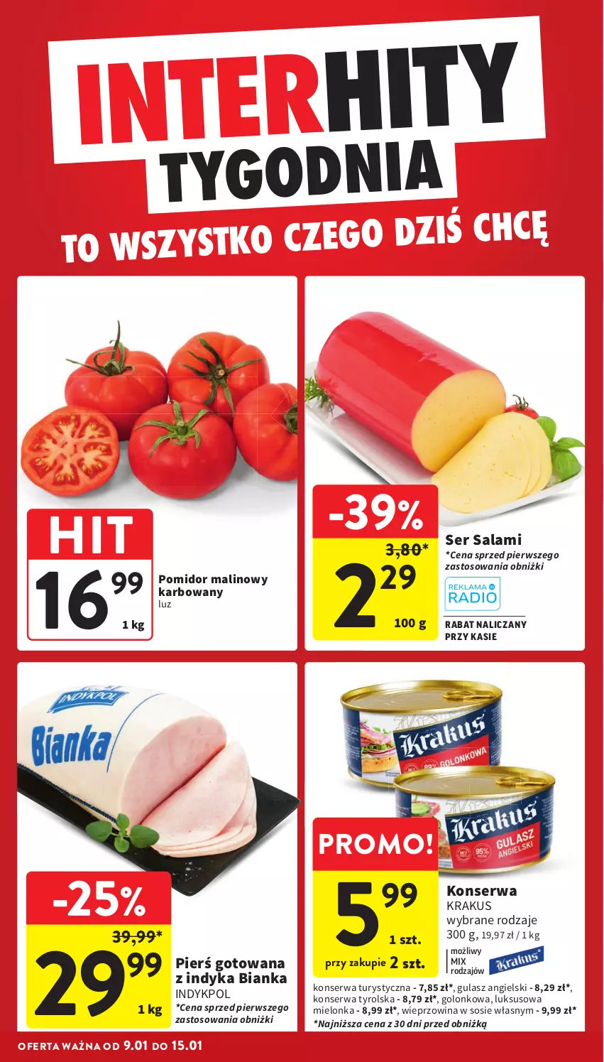 Gazetka promocyjna Intermarche - ważna 09.01 do 15.01.2025 - strona 4 - produkty: Bianka, Konserwa turystyczna, Krakus, Pomidor malinowy, Salami, Ser, Ser salami, Sos, Wieprzowina