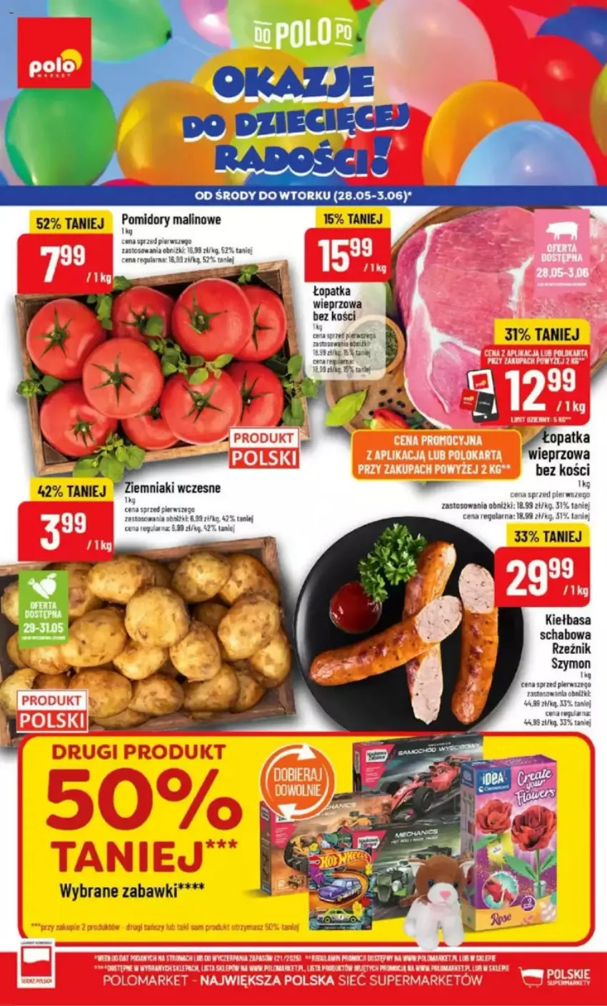 Gazetka promocyjna PoloMarket - ważna 28.05 do 03.06.2025 - strona 1 - produkty: Kiełbasa, Kiełbasa schabowa, Pomidory, Ziemniaki