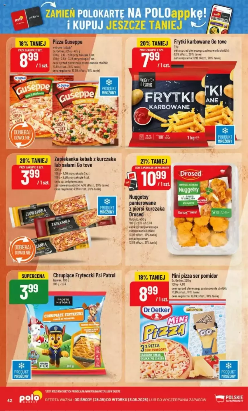 Gazetka promocyjna PoloMarket - ważna 28.05 do 03.06.2025 - strona 41 - produkty: Fa, Frytki, Kurczak, Pizza, Psi Patrol, Ser
