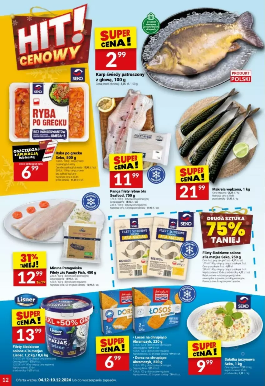 Gazetka promocyjna Twoj Market - ważna 04.12 do 10.12.2024 - strona 4 - produkty: Dorsz, Fa, Karp, Lisner, Matjas, Miruna, Panga, Ryba, Ryba po grecku, SEKO, Tago