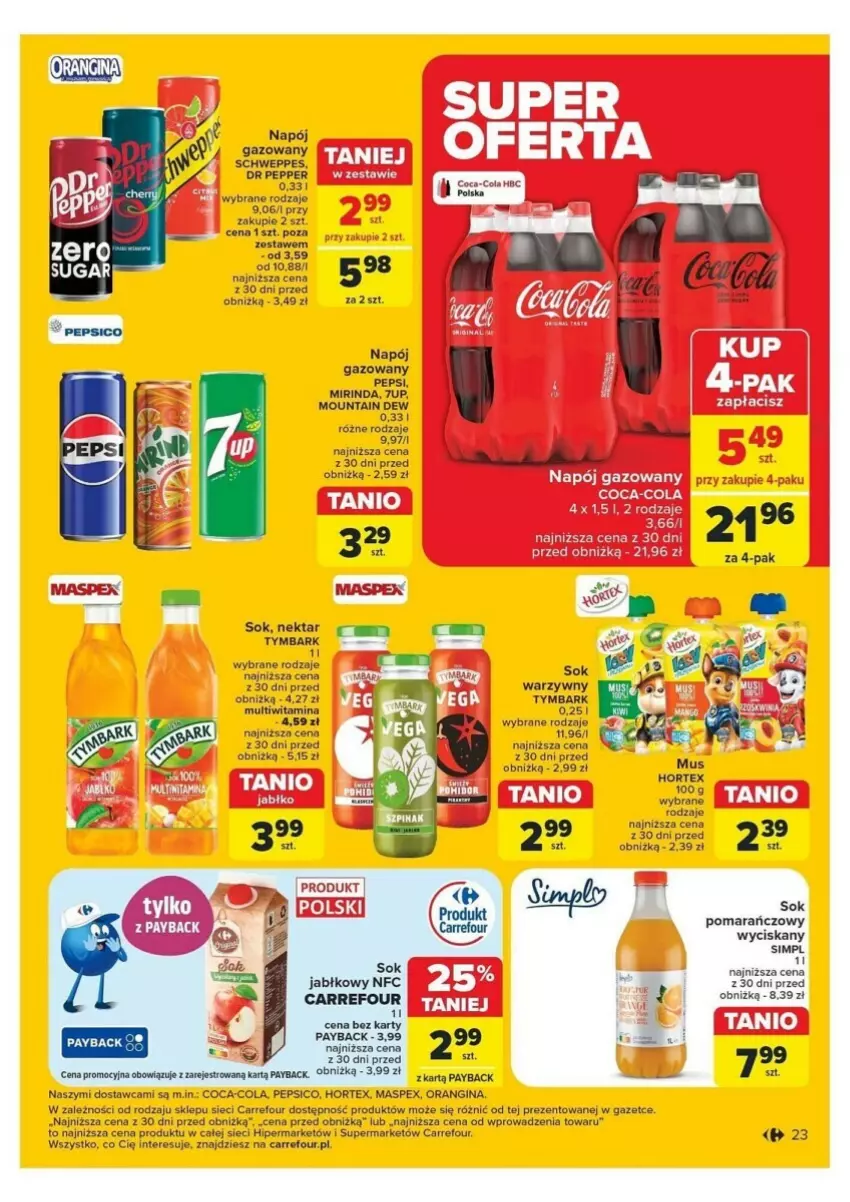 Gazetka promocyjna Carrefour - ważna 18.11 do 23.11.2024 - strona 16 - produkty: Coca-Cola, Fa, Gin, Hortex, HP, Mus, Napój, Napój gazowany, Nektar, Pepsi, Schweppes, Sok, Sok pomarańczowy, Tymbark