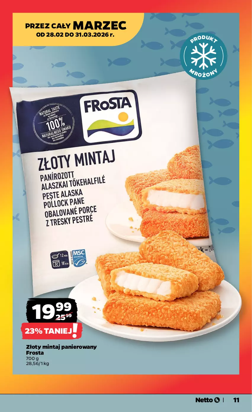 Gazetka promocyjna Netto - Od Poniedziałku - ważna 02.03 do 07.03.2026 - strona 11 - produkty: Frosta, Mintaj