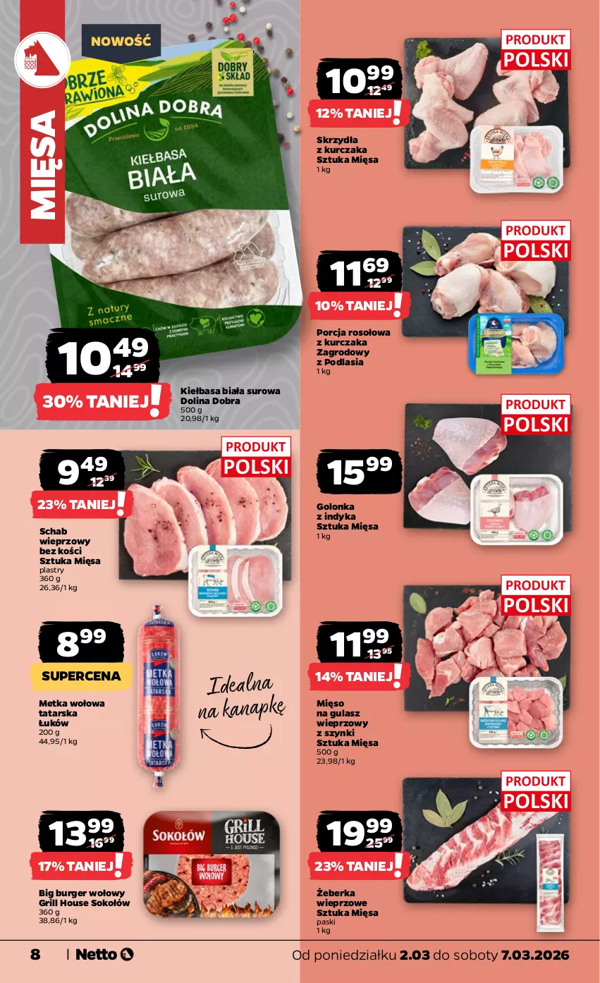 Gazetka promocyjna Netto - Od Poniedziałku - ważna 02.03 do 07.03.2026 - strona 8 - produkty: Burger, Golonka z indyka, Grill, Kiełbasa, Kiełbasa biała, Kurczak, Mięso, Mięso na gulasz, Por, Schab wieprzowy, Sok, Sokołów