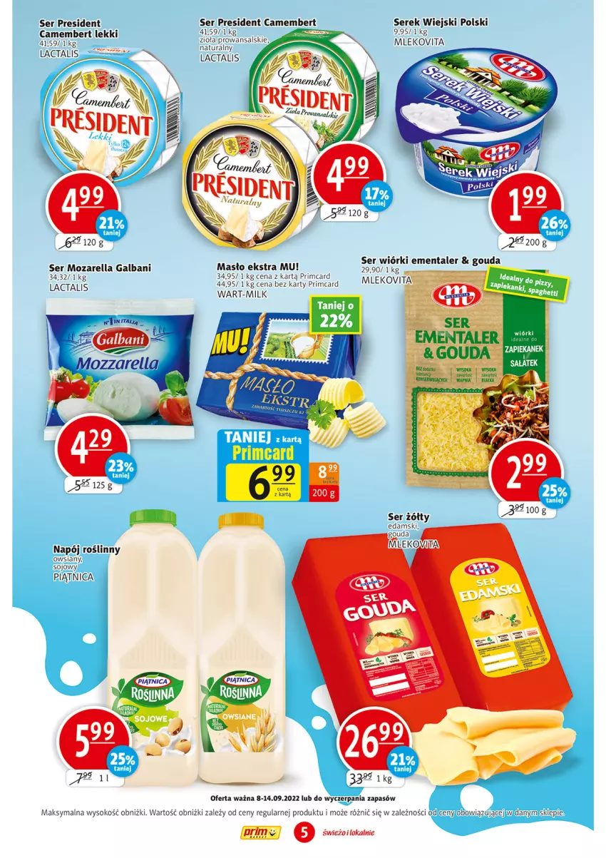 Gazetka promocyjna Prim Market - ważna 08.09 do 14.09.2022 - strona 5 - produkty: Camembert, Ementaler, Galbani, Gouda, Masło, Mleko, Mlekovita, Ser, Serek, Serek wiejski, Sok, Vita C