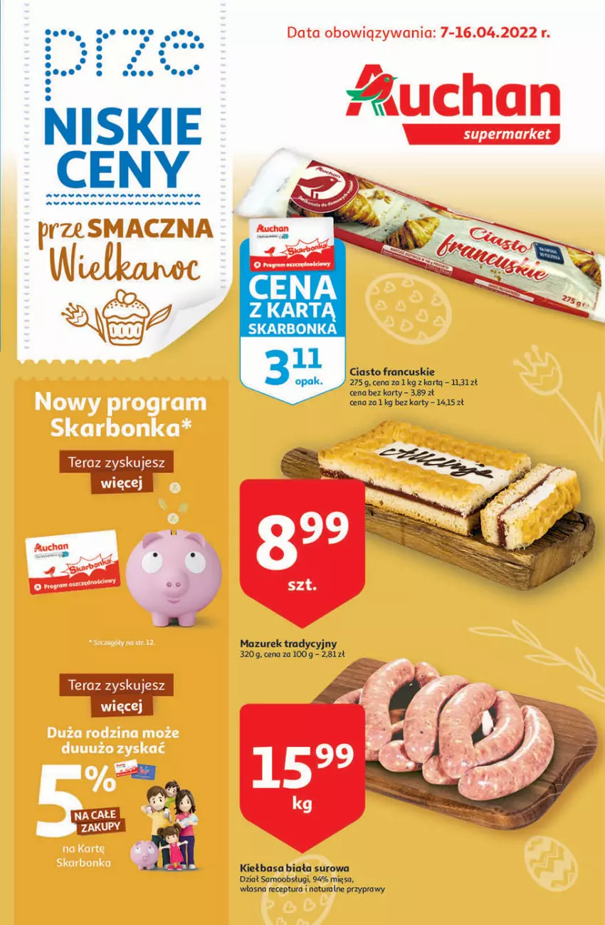 Gazetka promocyjna Auchan - przeNISKIE CENY przesmaczna Wielkanoc Supermarkety - ważna 07.04 do 16.04.2022 - strona 1 - produkty: Ciasto francuskie, Kiełbasa, Kiełbasa biała, Przyprawy, Ryż