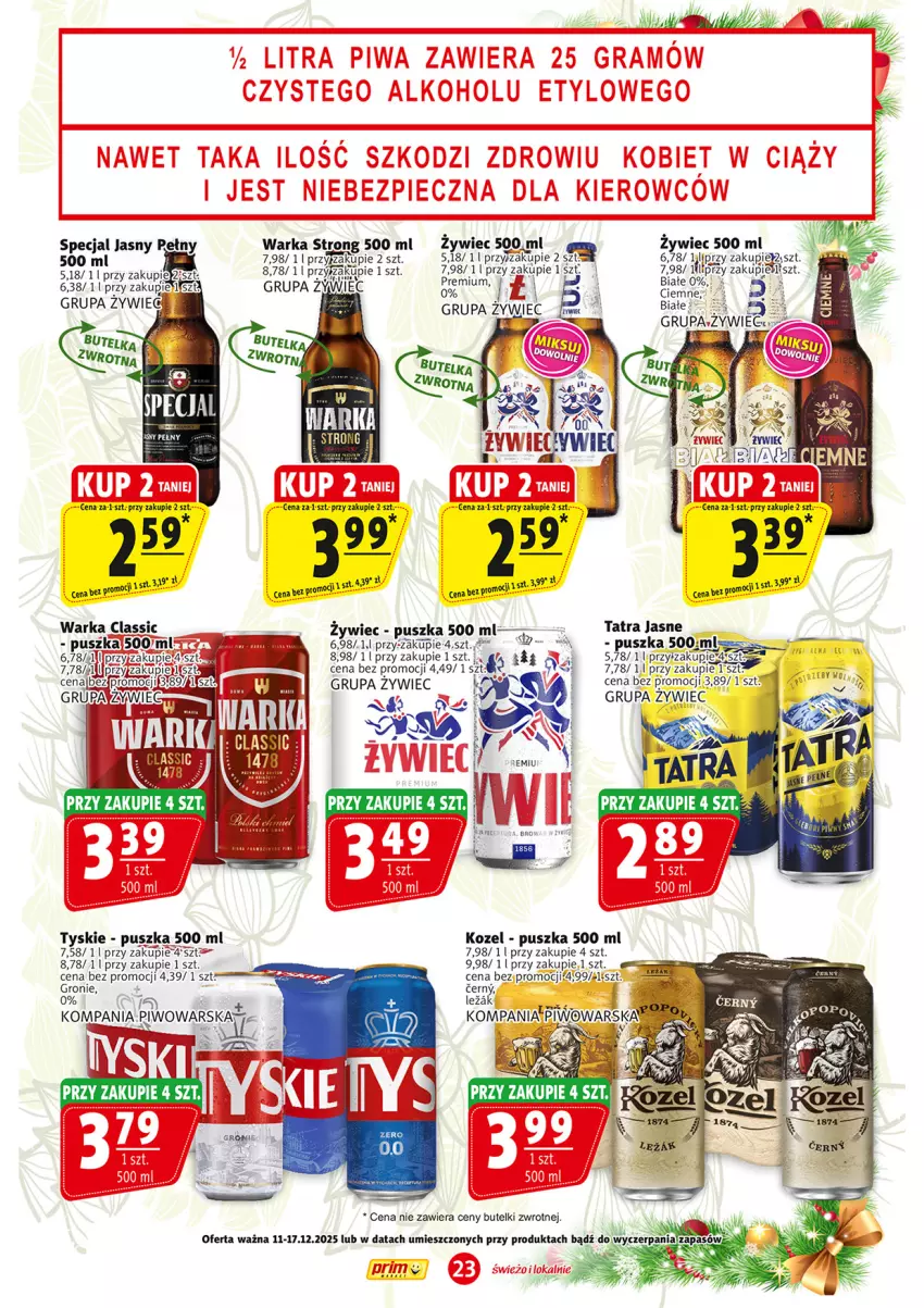 Gazetka promocyjna Prim Market - ważna 11.12 do 17.12.2025 - strona 23 - produkty: Kozel, Piec, Tatra, Tyskie, Warka