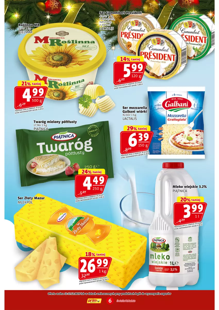 Gazetka promocyjna Prim Market - ważna 11.12 do 17.12.2025 - strona 6 - produkty: Camembert, Galbani, Mleko, Mozzarella, Piątnica, Ser, Twaróg