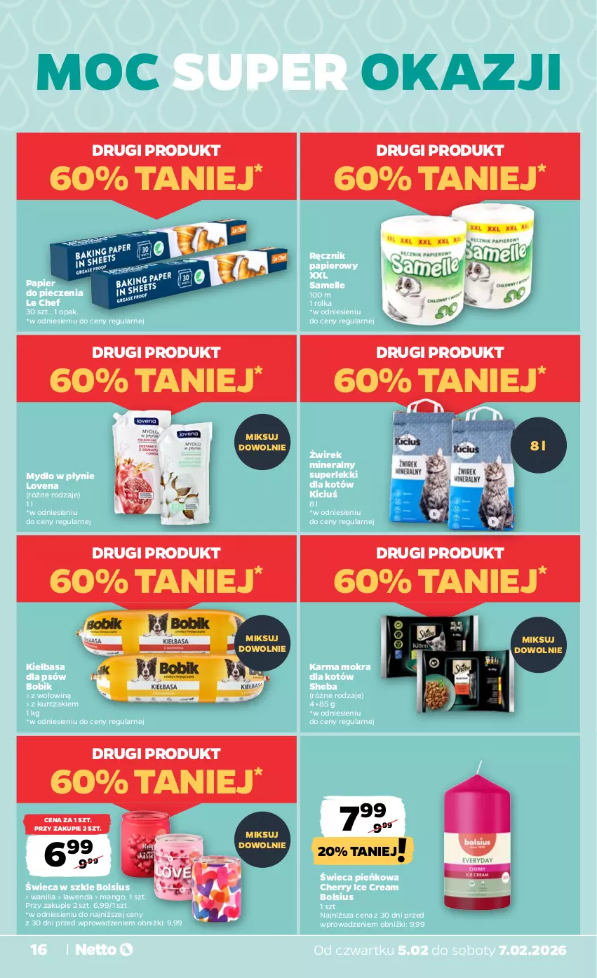 Gazetka promocyjna Netto - Od Czwartku - ważna 05.02 do 07.02.2026 - strona 16 - produkty: Bols, Bolsius, Karma mokra dla kotów, Kiełbasa, Kurczak, Mango, Mydło, Mydło w płynie, Papier, Papier do pieczenia, Piec, Ręcznik, Sheba