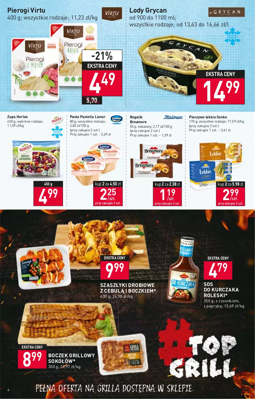 Gazetka promocyjna Stokrotka - Market - ważna 14.07 do 20.07.2022 - strona 4 - produkty: Boczek, Grill, Gry, Hortex, Kakao, Kurczak, Lisner, Lody, Pastella, Piec, Pieczywo, Pierogi, Rogal, Sok, Sokołów, Sonko, Sos, Virtu, Zupa