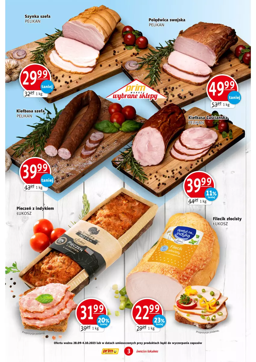 Gazetka promocyjna Prim Market - ważna 28.09 do 04.10.2023 - strona 3 - produkty: Fa, Kiełbasa, Kosz, Piec, Polędwica, Szynka