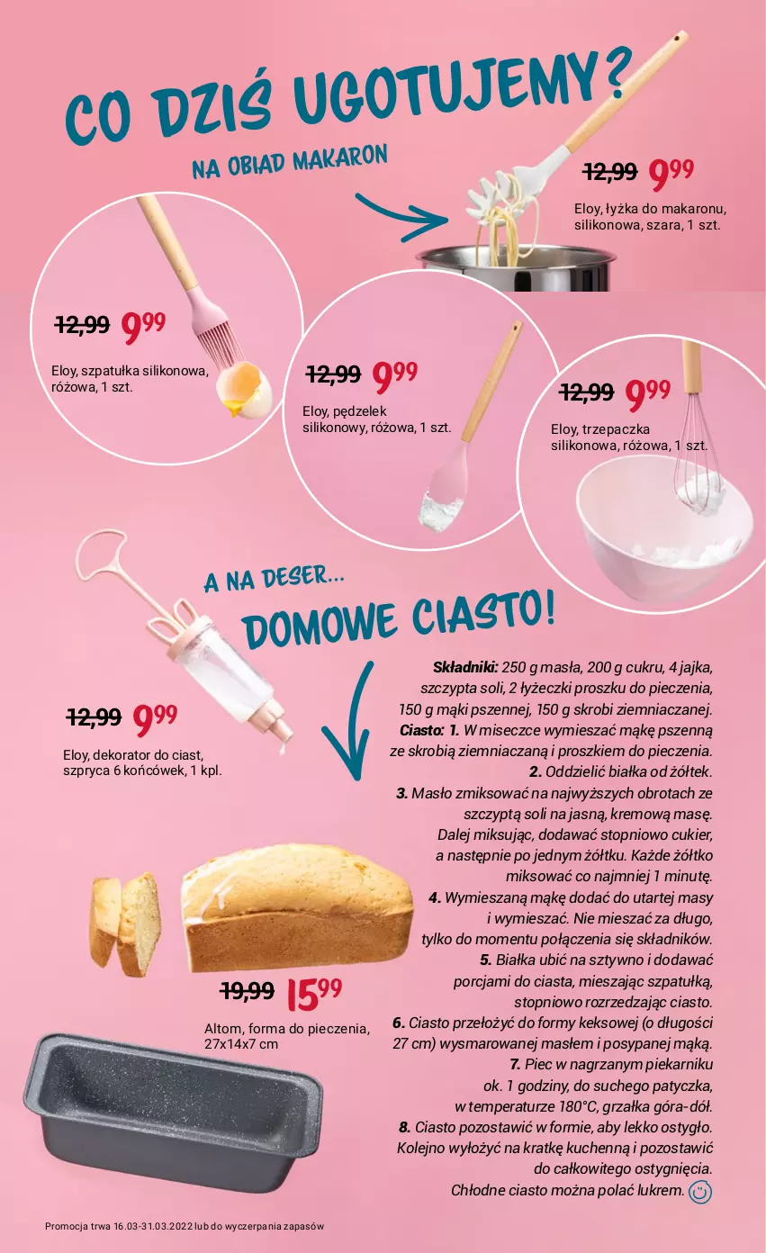 Gazetka promocyjna Rossmann - ważna 16.03 do 31.03.2022 - strona 16 - produkty: Cukier, Dekorator, Deser, Forma do pieczenia, Grzałka, Makaron, Masło, Olej, Piec, Piekarnik, Por, Ser, Szpatułka, Top, Trzepaczka